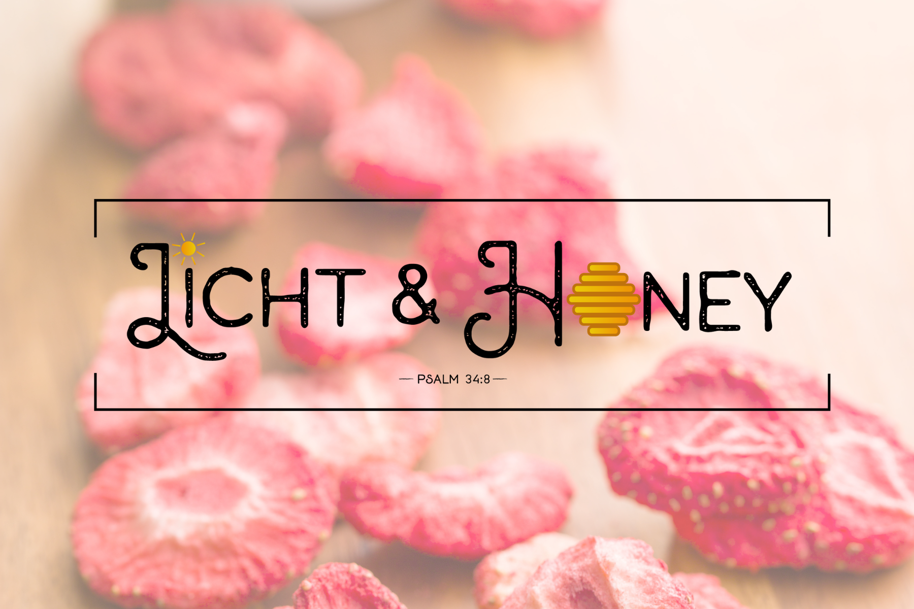 Licht & Honey Logo in front of freeze dried strawberries
